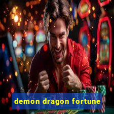 demon dragon fortune